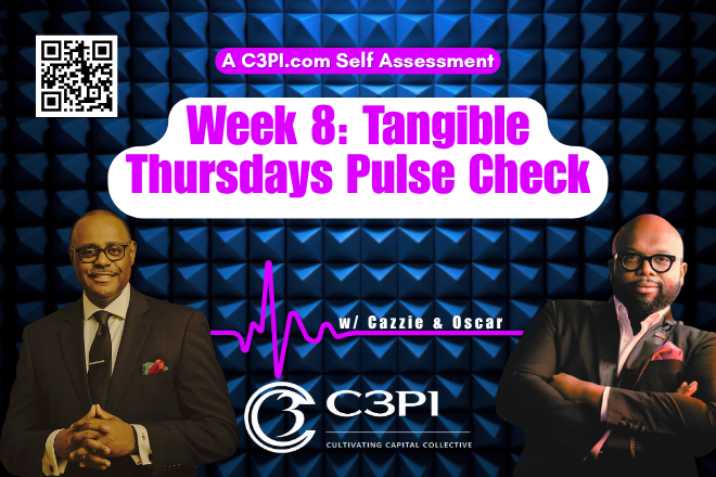 Week 8: Tangible Thursdays Pulse Check — Lock Down the Tools before Week 9